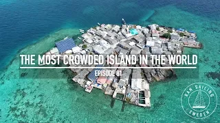 The Most Crowded Island In The World – Ep. 81 RAN Sailing