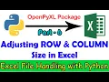 6 Adjusting rows and columns of an excel file Using Python OpenPyXL Tutorial in Tamil