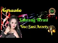 Lagu sabrang terasi karaoke voc:susi arzety