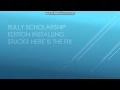Bully scholarship edition Installation FIX