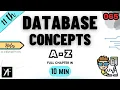 Class 11 IP Ch 7 - Database Concepts UNIT 3 Sumita Arora NCERT CBSE ONE SHOT 2025-26