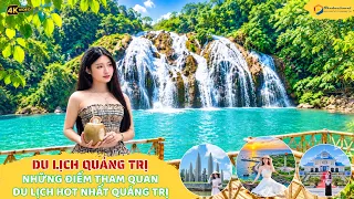 Du Lịch Quảng Trị I Trailer Những Điểm Tham Quan Du Lịch Hot Nhất Quảng Trị Không Nên Bỏ Qua