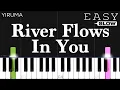 Download Lagu Yiruma - River Flows In You | SLOW EASY Piano Tutorial