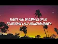 Semangat Yang Hilang - Xpdc || Lagu Lyrics Terbaik
