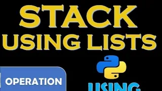 STACK IMPLEMENTATION USING LISTS IN PYTHON