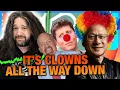 There Are No Non-Clowns in the Clown Car