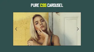 Pure CSS Carousel - Tutorial No Javascript No Jquery