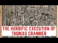 Download Lagu The HORRIFIC Execution Of Thomas Cranmer