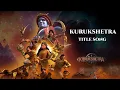 Kurukshetra Title Song | The Great War Of Mahabharata | Netflix Series | Sangeet Music