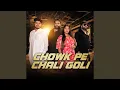 Download Lagu Chowk Pe Chali Goli