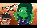 She Hulk Attorney at Law is Criminally BAD