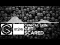 [Punk] - Get Scared - Cynical Skin [Grey Area Records Release]
