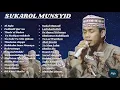 Lagu The Best 30 Lagu Sukarol Munsyid Terpopuler || Kumpulan Sholawat Sukarol Munsyid 2021