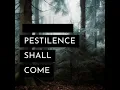 Advent Sorrow - Pestilence Shall Come