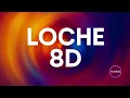 LOCHE (Acapella) - Kunal Kemmu || 8D Version || Aura8Dio 