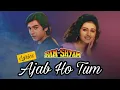 Download Lagu Ajab Ho Tum | Ram Aur Shyam (1996) | Musik India | Lagu Film India