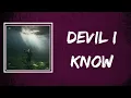 Download Lagu Allie X - Devil I Know (Lyrics)