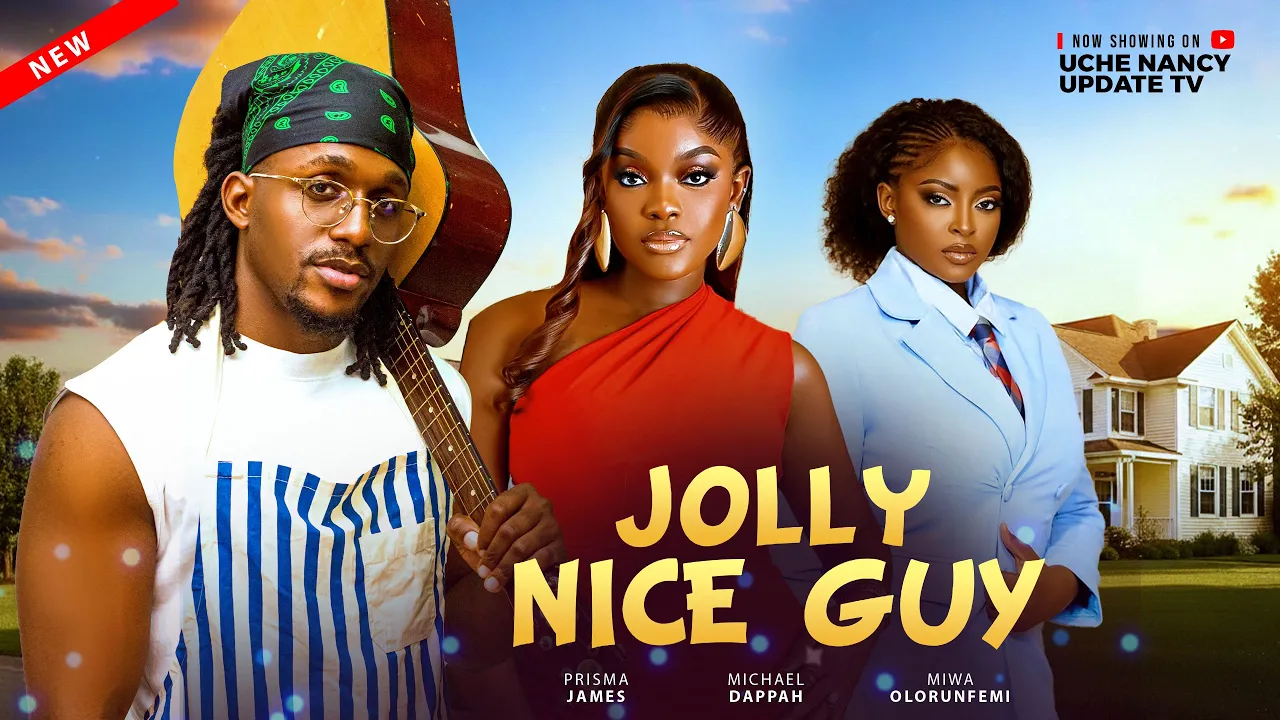 Jolly Nice Guy ; Miwa Olorunfemi, Prisma James — Nollywood (2025)