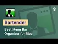 Bartender Harness Your Mac Menu Bar SETAPP