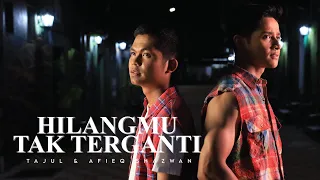 tajul u0026 afieq shazwan hilangmu tak terganti official music video 