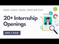 20 Internships Openings Web Dev Android Data Science ML Python JAVA 2024 2023 2022 Batch