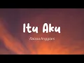 Download Lagu Raissa Anggiani - Itu Aku (Lirik)