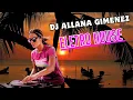 DJ ALANA GIMENEZ |Remix Eletrônico 2025 – Dance Hits Perfeitos para TikTok e YouTube