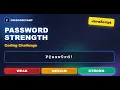 Password Strength Checker JavaScript Coding Challenge