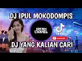 Download Lagu DJ IPUL MOKODOMPIS VIRAL TIK TOK FULL BASS 🤯 2021