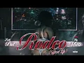 Lah Pat - Rodeo Remix (feat. Flo Milli) (Sped Up Version) [Official Visualizer]
