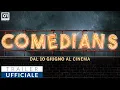 Video di COMEDIANS (2021) di Gabriele Salvatores - Trailer Ufficiale HD