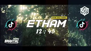 Download 12 : 45 ETHAM REMIX SLOW ANGKLUNG ADEM BANGET | BRANTAS MUSIC MP3