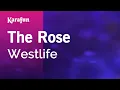 Download Lagu Karaoke The Rose - Westlife *