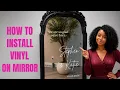 How to Install Vinyl Decals on a Mirror DIY Event Signage Tutorial