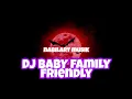 DJ BABY FAMILY FRIENDLY TIKTOK VIRAL 2020 fULL BASS - CLEAN BANDIT