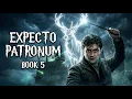 Expecto Patronum Book 5 of 7 Years of Chaos Harry Potter Fanfiction book