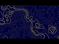 10 Hours of Luxury Topographic Motion 4K 60FPS Navy Blue Gold Abstract Background Ambient Loop
