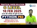 10 FEB Practical Paper Solution Python Programming PR3 M1-R5 1 O Level Practical JAN 2025