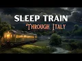 Download Lagu 3 HRS Continuous Bedtime Story 💤 SLEEP TRAIN JOURNEY through Italy with relaxing sounds