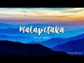 MALAPETAKA - JUICY LUICY (LIRIK VIDEO)