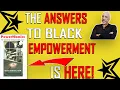 The Powerful Blueprint for Black Empowerment by Dr Claude Anderson