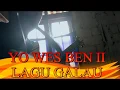 Download Lagu YO WES BEN 2 - LAGU GALAU (SAI MALIMA COVER)