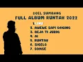 Download Lagu FULL ALBUM RUNTAH 2022 - DOEL SUMBANG TERBARU  (OFFICIAL AUDIO)