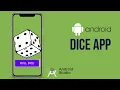 Android Studio tutorial Roll Dice App Create Dice App in Android Studio Android Full course