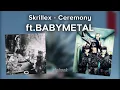 Download Lagu SU-METAL (AI cover) Skrillex - Ceremony