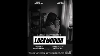 lockdown a covid 19 shortfilm shortfilm