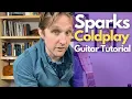 Download Lagu Sparks by Coldplay Guitar Tutorial - Guitar Lessons with Stuart!