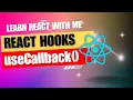 38 React JS useCallback in 10 Minutes