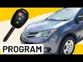 How To Program Toyota RAV4 New Key and Remote