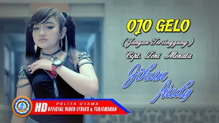 Lirik Lagu Ojo Gelo - Jihan Audy